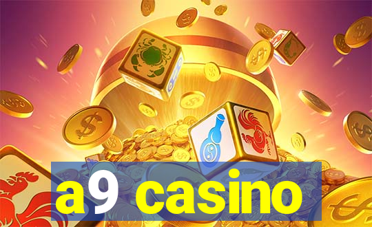 a9 casino